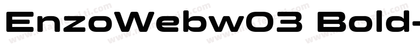 EnzoWebw03 Bold字体转换
